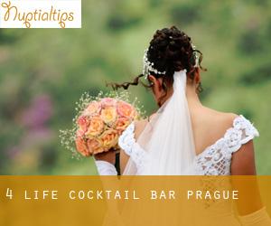 4 Life - Cocktail Bar (Prague)