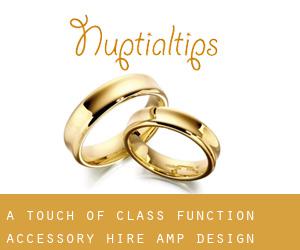 A Touch of Class Function Accessory Hire & Design (Glenfield)