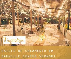 Salões de casamento em Danville Center (Vermont)