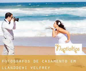 Fotógrafos de casamento em Llanddewi Velfrey
