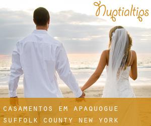casamentos em Apaquogue (Suffolk County, New York)