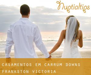 casamentos em Carrum Downs (Frankston, Victoria)