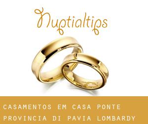 casamentos em Casa Ponte (Provincia di Pavia, Lombardy)