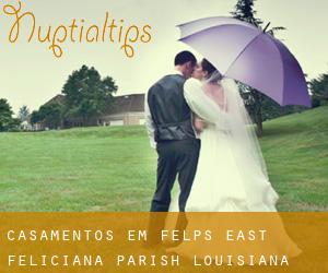 casamentos em Felps (East Feliciana Parish, Louisiana)
