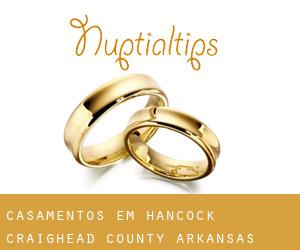 casamentos em Hancock (Craighead County, Arkansas)