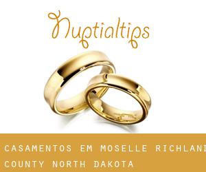casamentos em Moselle (Richland County, North Dakota)