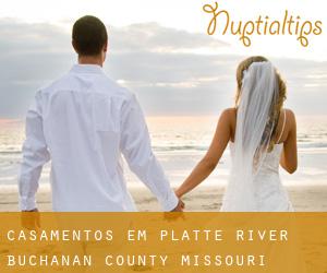 casamentos em Platte River (Buchanan County, Missouri)