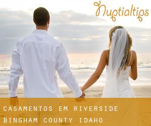 casamentos em Riverside (Bingham County, Idaho)