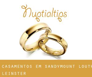 casamentos em Sandymount (Louth, Leinster)