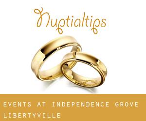 Events at Independence Grove (Libertyville)