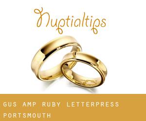 Gus & Ruby Letterpress (Portsmouth)