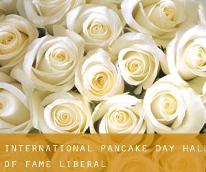 International Pancake Day Hall of Fame (Liberal)