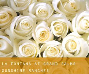 La Fontana At Grand Palms (Sunshine Ranches)