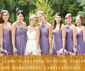 Leagh Alexandra Wedding Design & Management (Carrickfergus)