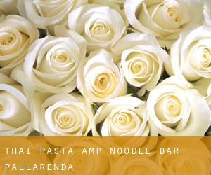 Thai Pasta & Noodle Bar (Pallarenda)
